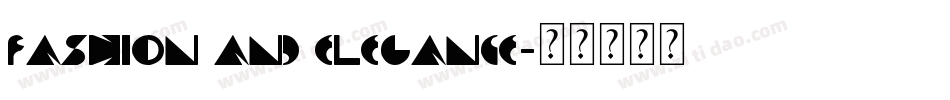 fashion and elegance字体转换